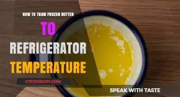 Effortless Thawing: Bringing Frozen Butter to Refrigerator Temperature