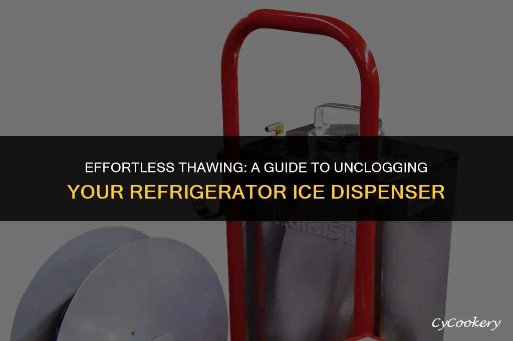 how to thaw ice in refrigerator ice dispenser