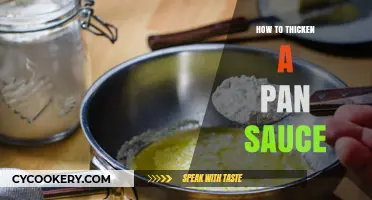 The Secret to Thickening Pan Sauce: Techniques and Tips