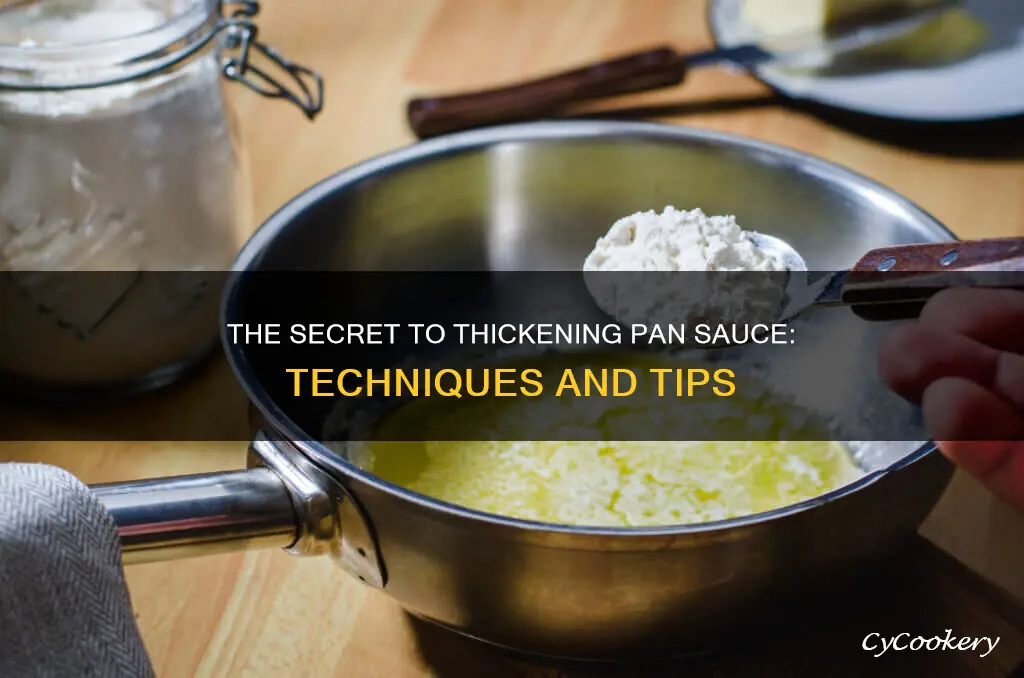 how to thicken a pan sauce