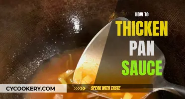 The Ultimate Guide to Thicken Pan Sauce Like a Chef