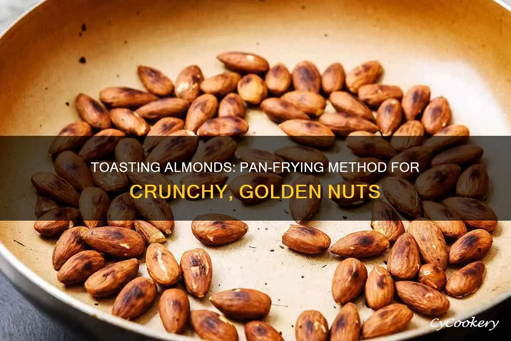 how to toast almonds in a pan