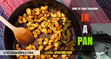 Toasting Cashews: Quick, Easy, and Delicious