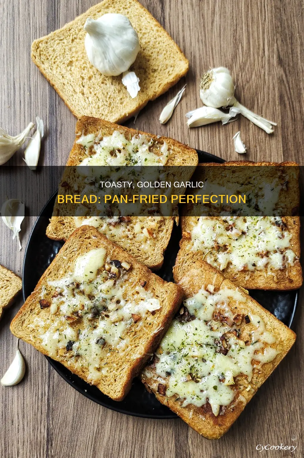 how to toast garlic bread in a pan