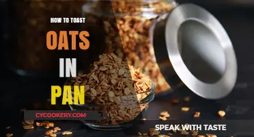 Toasting Oats: A Quick Pan-Fry Method