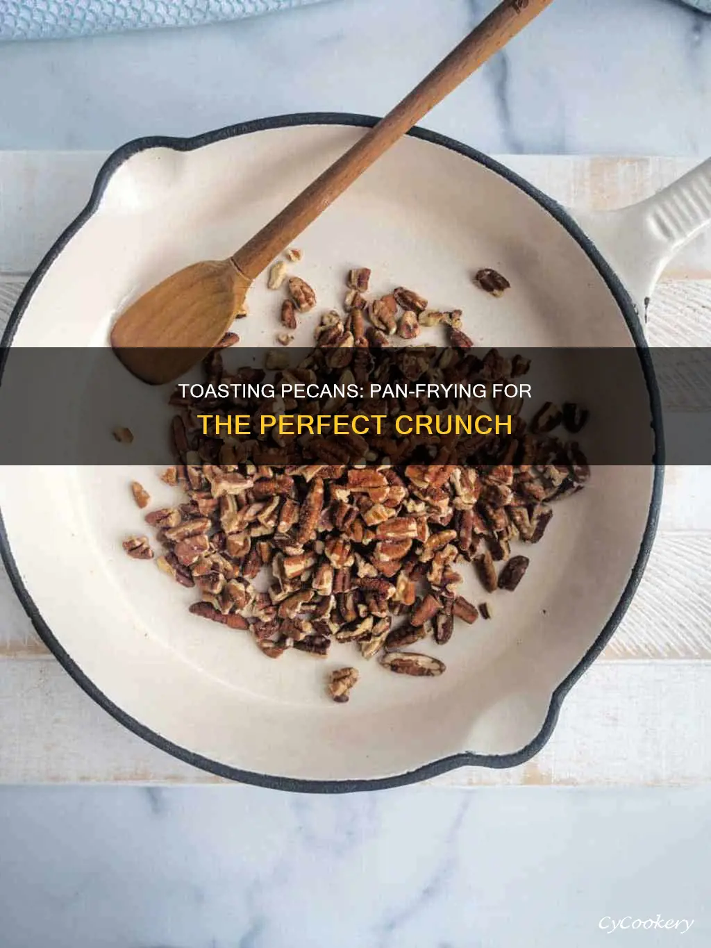 how to toast pecans in pan