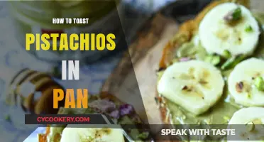 Toasting Pistachios: Quick, Easy Pan Method