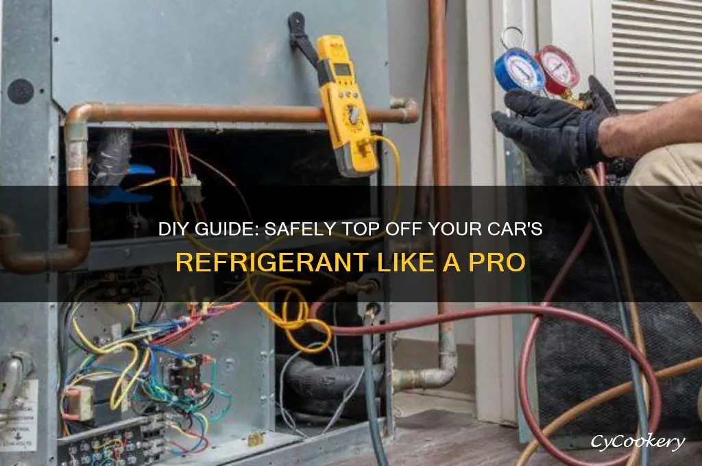 how to top off your own refrigerant