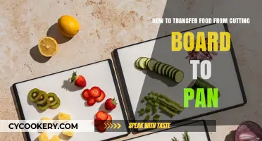 Transferring Food: Cutting Board to Pan