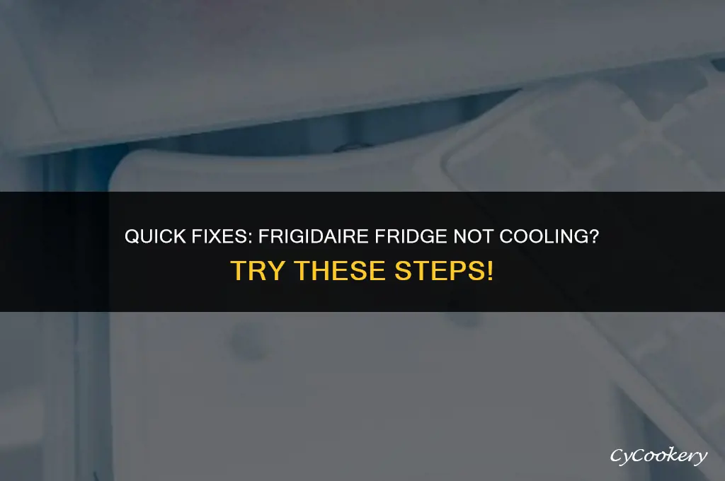 how to troubleshoot a frigidaire refrigerator not cooling