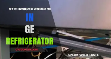 Diagnosing and Fixing Condenser Fan Issues in GE Refrigerators