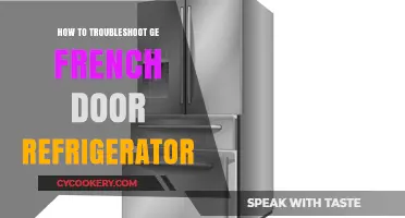 Troubleshooting Your GE French Door Refrigerator: Quick Fixes and Tips
