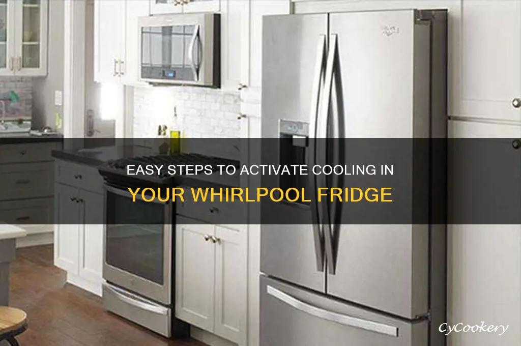 how to turn cooling on whirlpool refrigerator