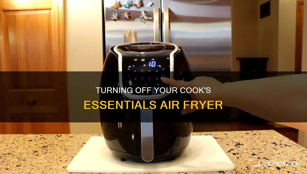 how to turn off a cooks essentials air fryer