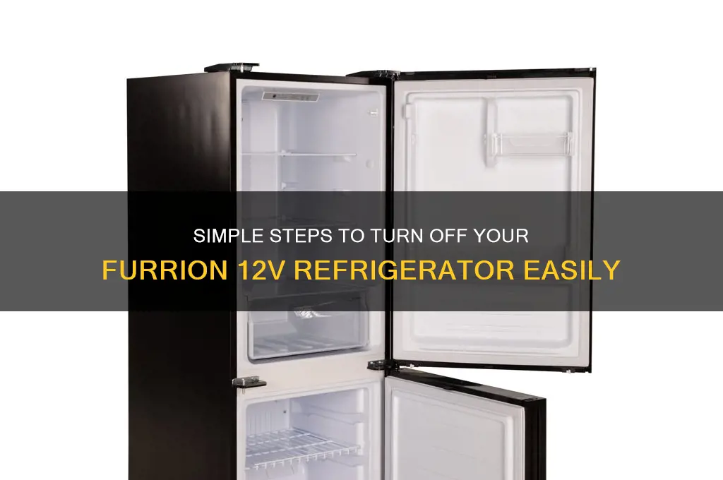 how to turn off furrion 12v refrigerator
