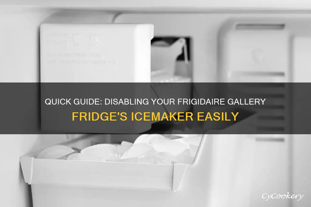 how to turn off icemaker on frigidaire gallery refrigerator