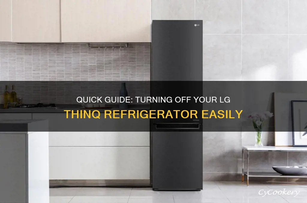 how to turn off lg thinq refrigerator