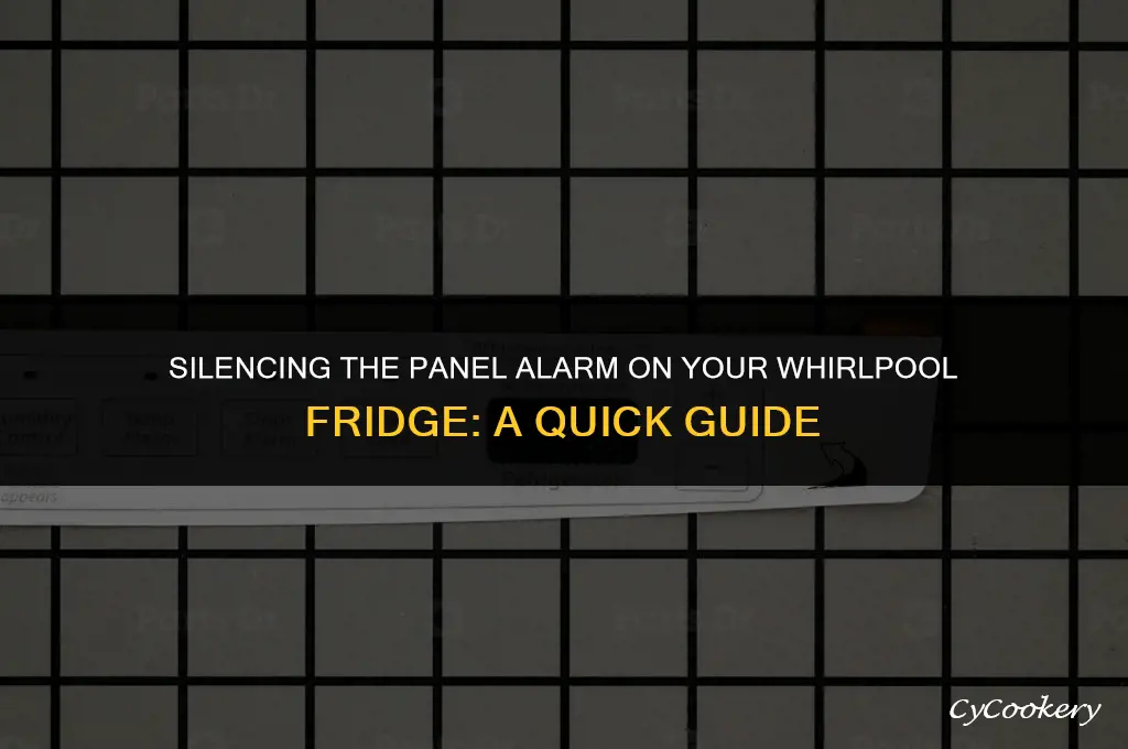 how to turn off panel alarm on whirlpool refrigerator