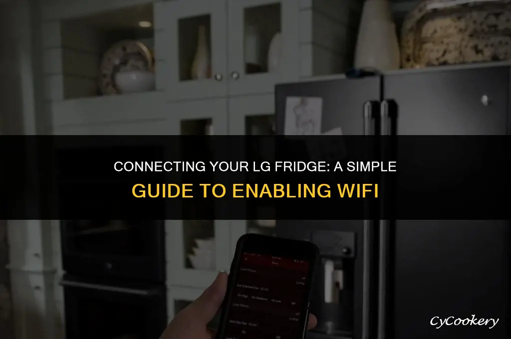 how to turn on wifi on lg refrigerator