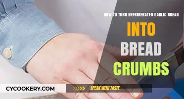 Reviving Refrigerated Garlic Bread: A Simple Guide to Making Breadcrumbs