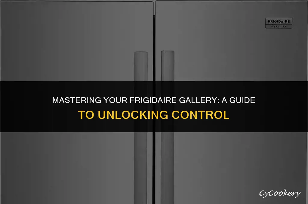 how to unlock control on frigidaire gallery refrigerator