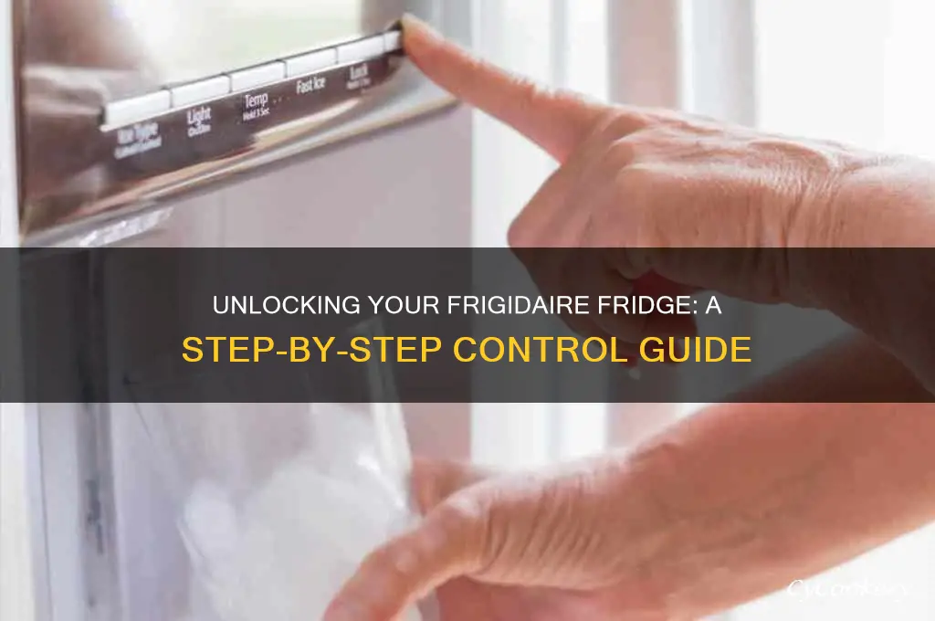 how to unlock control on frigidaire refrigerator