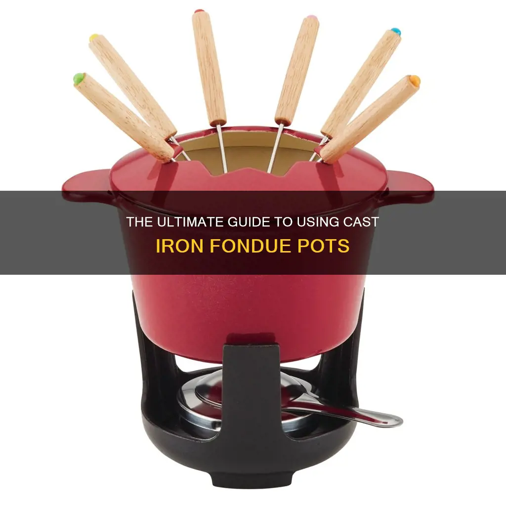 how to use a cast iron fondue pot