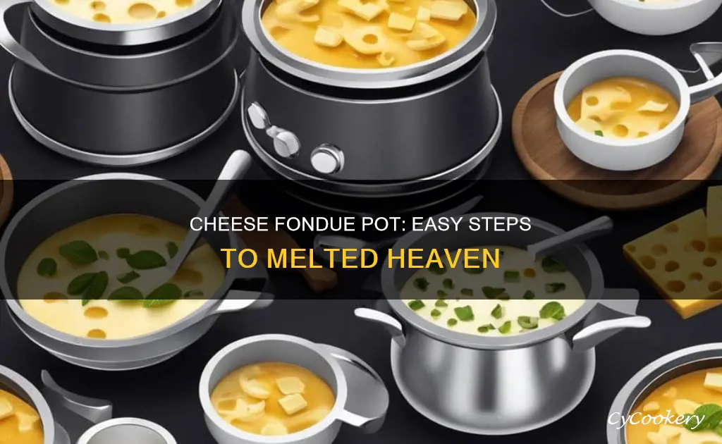 how to use a cheese fondue pot