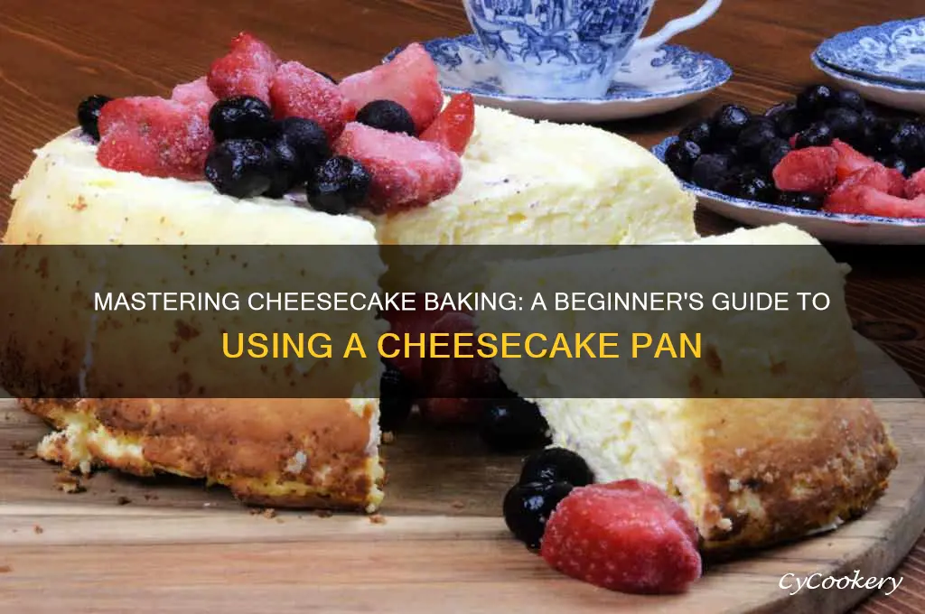 how to use a cheesecake pan