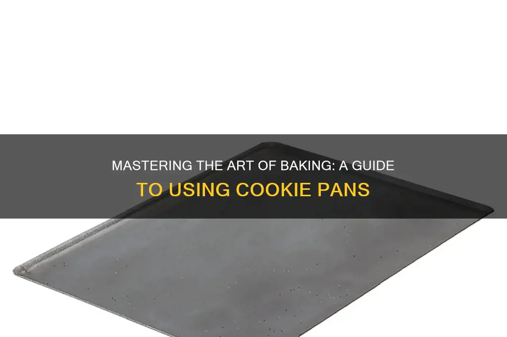 how to use a cookie pan