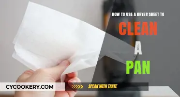 Dryer Sheet Hack: Effortlessly Clean Your Pan with This Trick