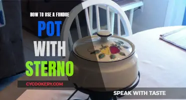 Using Sterno in a Fondue Pot: A Beginner's Guide