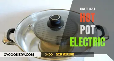 The Ultimate Guide to Mastering Your Hot Pot Electric