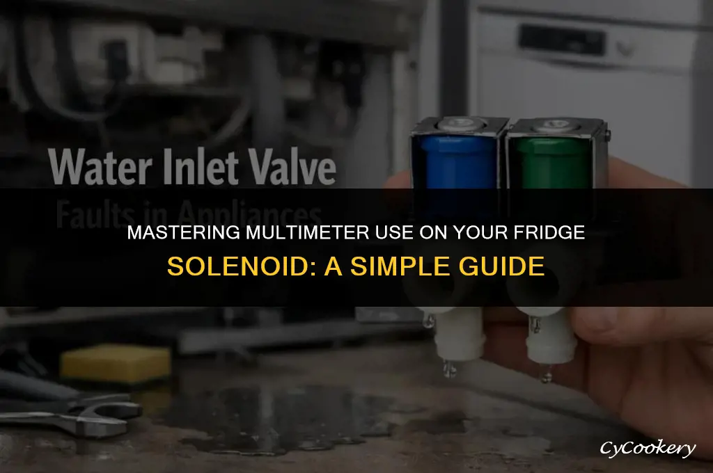 how to use a multimeter on a refrigerator solenoid