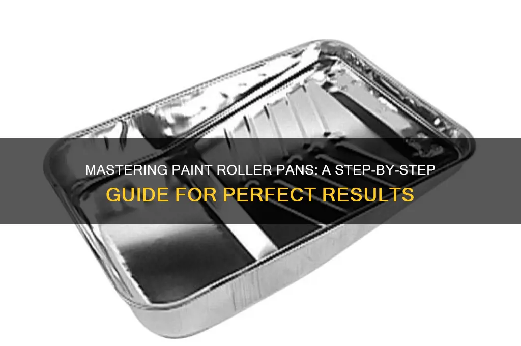 how to use a paint roller pan
