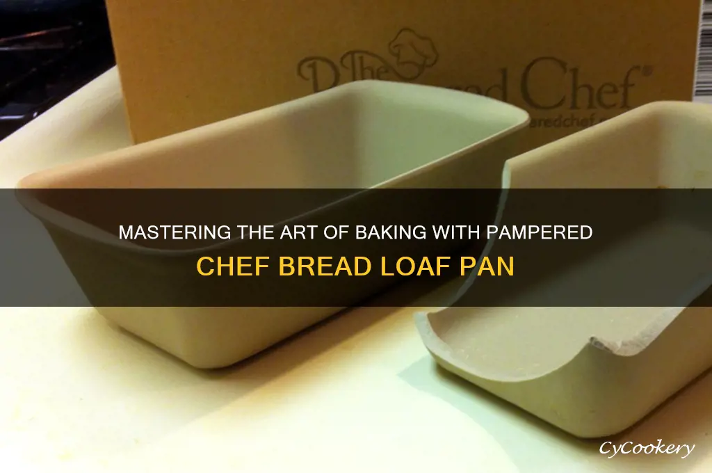 how to use a pampered chef bread loaf pan