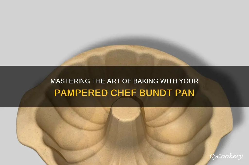 how to use a pampered chef bundt pan