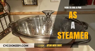 Steaming Made Easy: Transform Your Pan into a Steamer