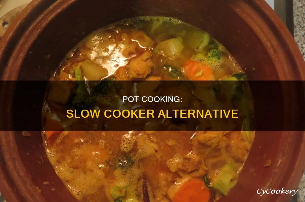 how to use a pot instead of a slow cooker