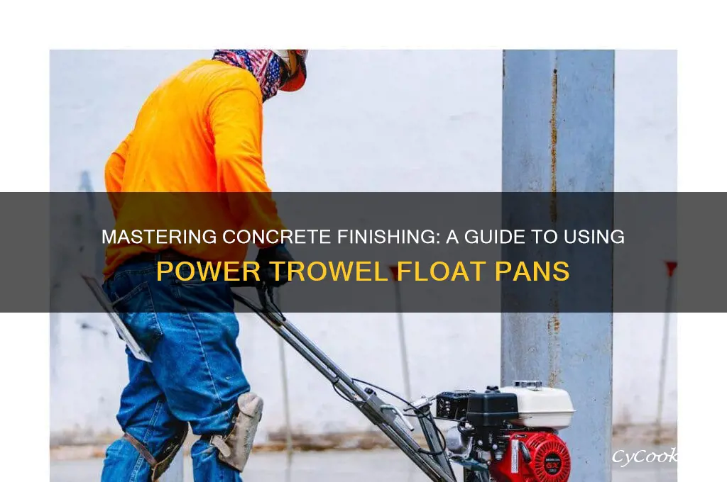 how to use a power trowel float pan