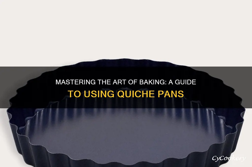 how to use a quiche pan