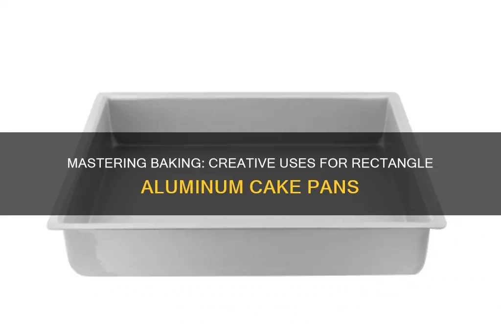 how to use a rectangle aluminum caake pan