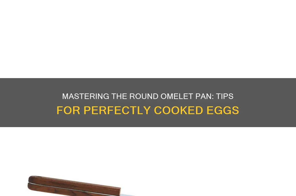 how to use a round omelet pan