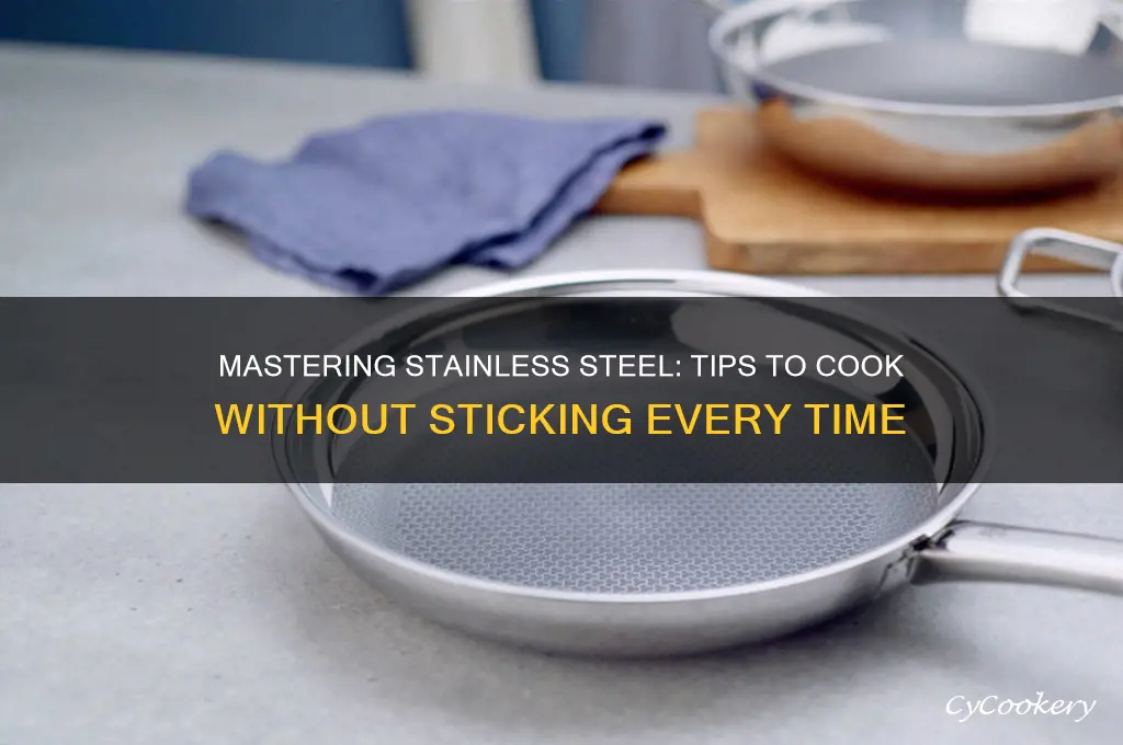 how to use a stainless steel pan without sticking