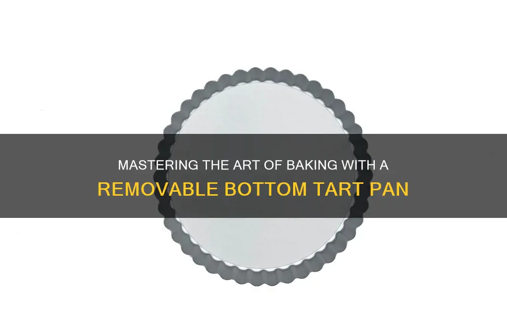 how to use a tart pan with removable bottom
