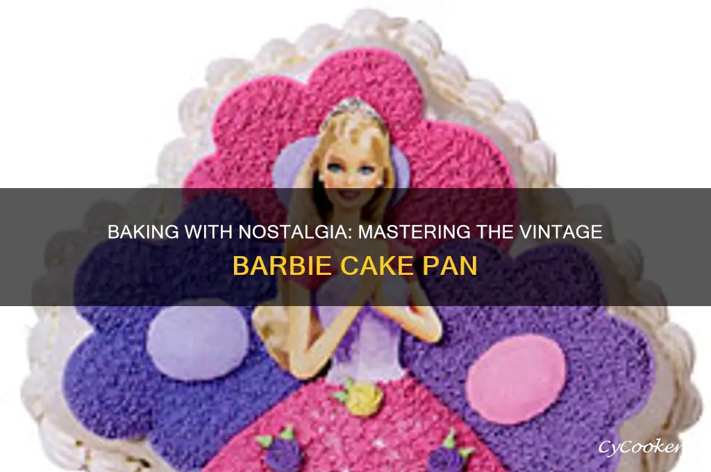 how to use a vintage barbie cake pan