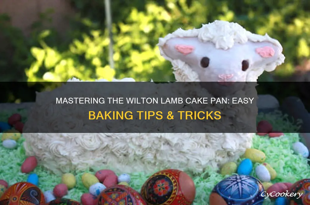 how to use a wilton lamb cake pan