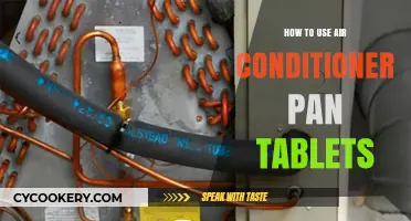 Effective Use of Air Conditioner Pan Tablets: A Step-by-Step Guide