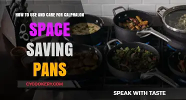Maximize Your Kitchen: Calphalon Space Saving Pans Usage & Care Guide