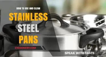 Mastering Stainless Steel Pans: Usage and Cleaning Tips for Longevity